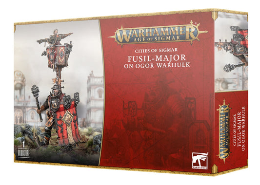 CITIES OF SIGMAR: FUSIL-MAJOR ON OGOR WARHULK