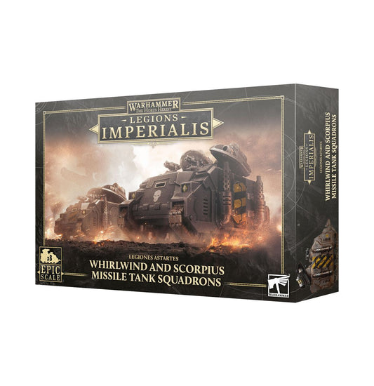 LEGIONS IMPERIALIS ASTARTES: WHIRLWIND/SCORPIUS MISSILE TANK SQD