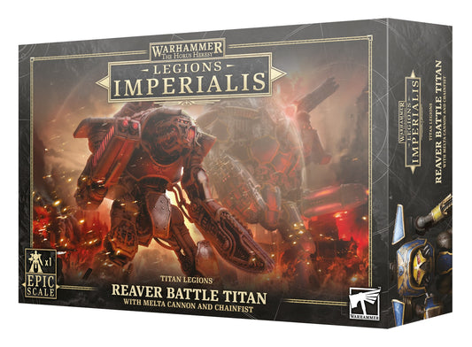 LEGIONS IMPERIALIS TITANS: REAVER TITAN W/MELTA CANNON & CHAINFIST
