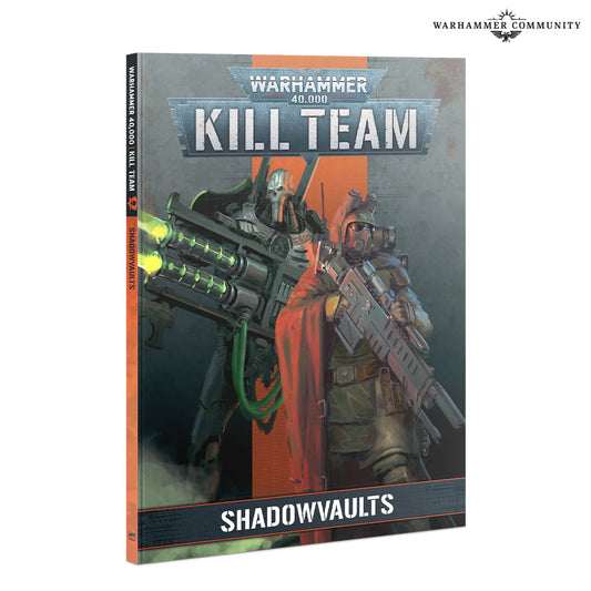 KILL TEAM CODEX: SHADOWVAULTS (ENG)