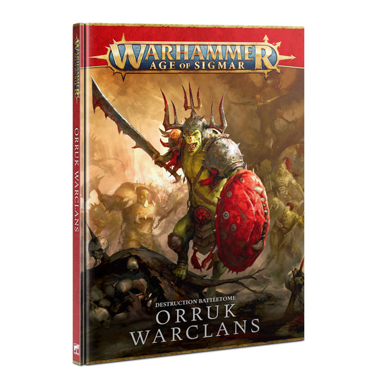 DESTRUCTION BATTLETOME: ORRUK WARCLANS (ENGLISH) (3ED)