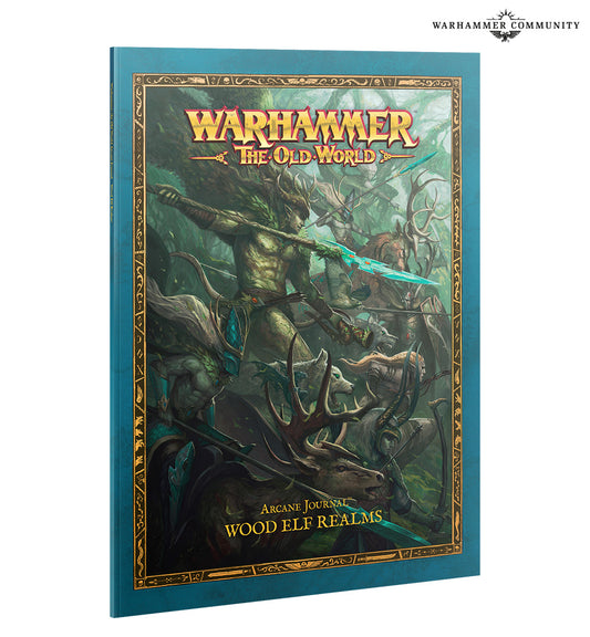 ARCANE JOURNAL: WOOD ELF REALMS