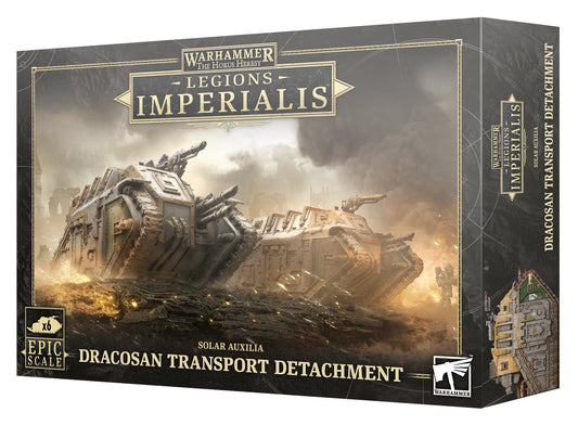 LEGIONS IMPERIALIS: DRACOSAN TRANSPORT DETACHMENT