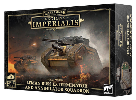 LEGIONS IMPERIALIS: LEMAN RUSS EXTERMINATOR/ANNIHILATORS