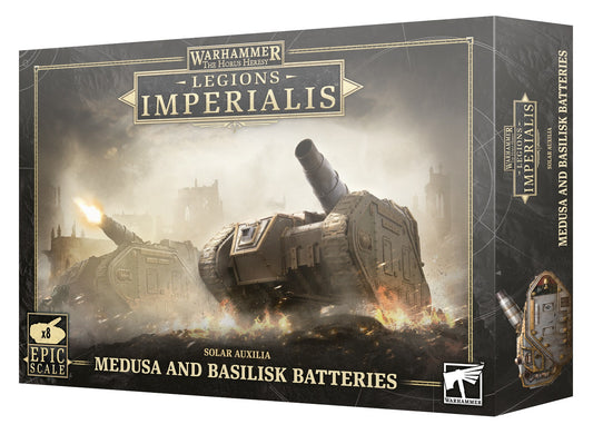 LEGIONS IMPERIALIS: SOLAR AUXILIA BASILISKS/MEDUSAS