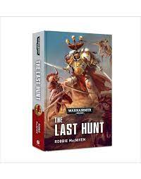 Black Library: The Last Hunt